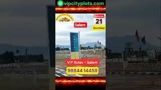 VIP Rolex Salem Phase 2 Grand Launch | DTCP & RERA Approved Villa Plots Near Vinayaka Mission
