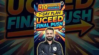How to Increase 5&ndash;10 Marks in UCEED in Just 7 Days? 🎯 | Final Revision Plan