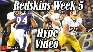 Washington Redskins Week 5 Hype Video ᴴᴰ || 2016 vs Baltimore