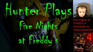 Five Nights at Freddy's 4 Kindergartener 6 Years Old Playing Night 2