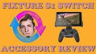 Fixture S1 Review | Nintendo Switch Pro Controller Accessory