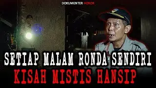 CERITA SEREM HANSIP LAGI KELILING DI TEMENIN POCONG!!!