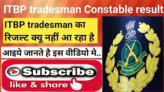 ITBP Constable tradesman result || ITBP Constable tradesman result update 2021...