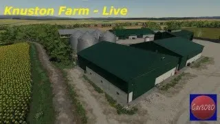 Knuston Farm - Semi realistic lets play - live.