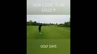 How Close To An Eagle!!!! #golfcoursevlog #golfvlog #golfswing #golf #golfer