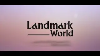 Landmark World Promotion video ver 01