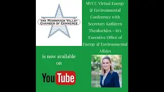 MVCC Virtual Energy & Environmental Conference with Secretary Kathleen Theoharides