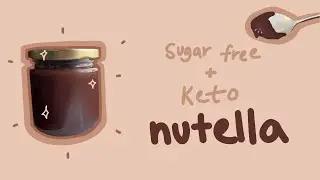 healthy sugar free + keto nutella