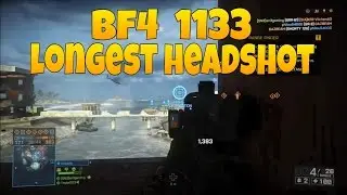 BF4 1133m epic Longest Headshot... sn3gaming ,