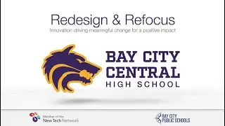 Bay City Central High School Redesign