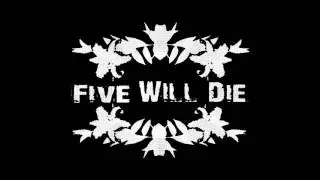 Five Will Die - 