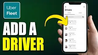Как добавить водителя в Uber Fleet (пошаговое руководство)
