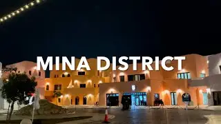 Mina District | Experience The Santorini In Qatar | Beautiful Transformation Of Old Doha Port