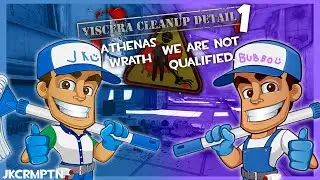 Viscera Cleanup Detail 1/Athena's Wrath/We Are Not Qualified