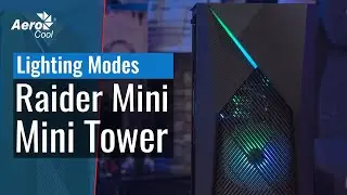 Raider Mini Mini Tower Case - Lighting modes