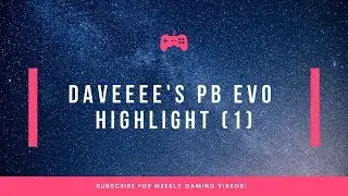 Garena PB Evo - Daveeee Highlight (1) [Intro Jess No Limit!!!]