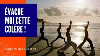 3 Exercices de Sophrologie pour Libérer la Colère (enfants et adultes)