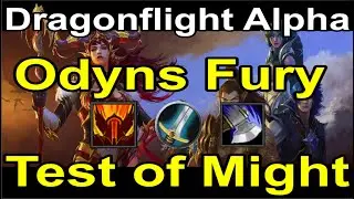 Dragonflight Alpha Warrior Changes: Odyns Fury & Test of Might Return, Single Minded Fury Buffs