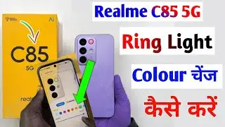 Change ring light colour | realme c85 me pulse light colour change kare/How to set light colour effe