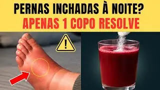 Depois dos 60: 4 Sucos Que Desincham as Pernas Durante a Noite