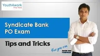 How to Crack SYNDICATE BANK PO Paper? Syndicate Bank PO Preparation | Bank PO Tips and Tricks