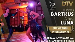 # Showdance | Aurimas Bartkus & Ashley Luna | Professional Championships | WIDC DansInn 2023