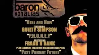 Baron Von Alias feat. Phat Kat - 