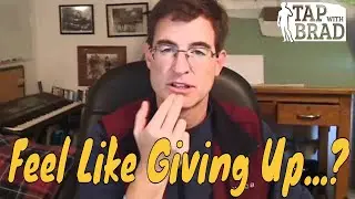 Feel Like Giving Up?  Tapping on Quitting with Brad Yates