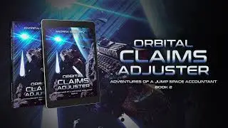 Orbital Claims Adjuster (Jump Space Accountant #2) Full Audio Book