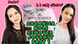 Organica Mole Remover Cream Review| Part 1