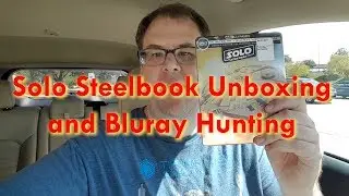 Solo Steelbook Unboxing and Bluray Hunting!