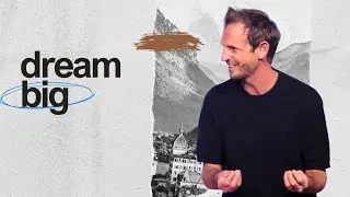 Dream Big | A World Of Difference | Pastor Chris Norman