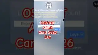 OSSTET Admit Card 2026 Out | How To Download OSSTET Admit Card 2026 | OSSTET Admit Card 2026 Link