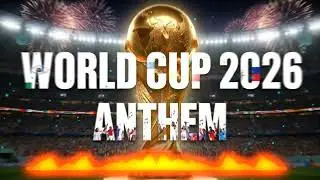 🎵 FIFA World Cup 2026 Song | Eyes On the WorldCup 🎵