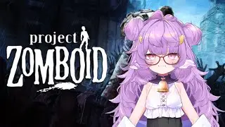 vanilla「Project Zomboid」