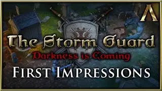 The Storm Guard: Darkness is Coming - First Look Gameplay