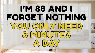 I&rsquo;m 88 and I Forget Nothing &ndash; This 3-Minute Habit Brought Back My Memory