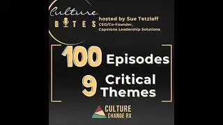 100 Episodes - 9 Critical Themes