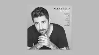 Alex Ubago - Sigo aquí ft. Álvaro De Luna (Audio Oficial)