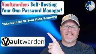 Vaultwarden: The Self-Hosted Password Manager You Need!