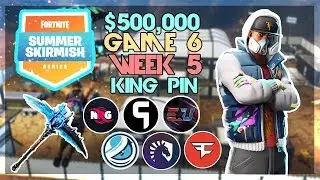 $500,000 🥊King Pin Summer Skirmish🥊 Week 5 Game 6 (Fortnite)