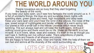 The World Around You | Lots of English Texts with Audio