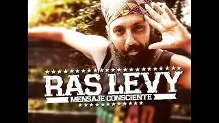Ras Levy - MENSAJE CONSCIENTE EP