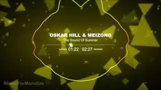 Oskar Hill & Meizong   The Sound Of Summer FREE Creative Commons Music