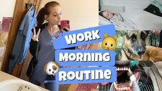 🐾 My Work Morning Routine | Veterinary Technician | 🐾