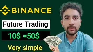 Binance Future Trading complete Guide For beginners 