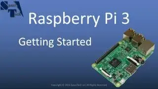 Getting Started with Raspberry Pi 3