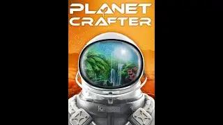 Planet Crafter