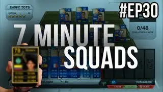 FIFA 13 | 7 Minute Squads #EP30 - TOTW INFORM!