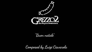 Grezzo2 Una magica avventura OST- Buon natale